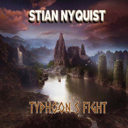Stian Nyquist : Typhon's Fight